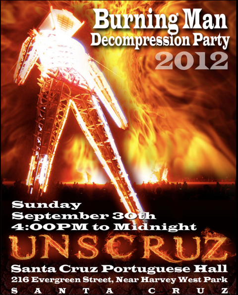 Invitation to Burning Man Decompression Party UNCRUZ danm.ucsc.edu